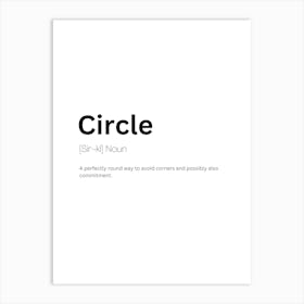 Circle Definition Meaning Art Print