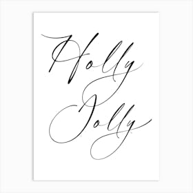 Holly Jolly Xmas typography 2 Art Print