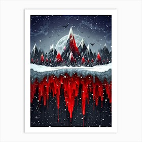 Blood Dripping In The Mountains Art Print