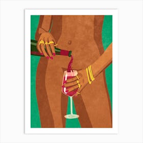 Wine And Me Art Print