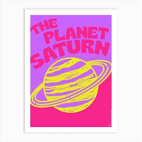 The Planet Saturn Art Print