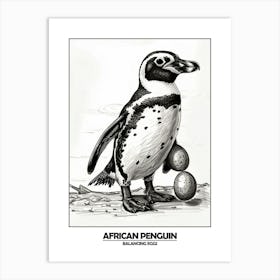 Penguin Balancing Eggs Poster 6 Art Print