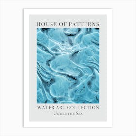 House Of Patterns Under The Sea Water 17 Art Print