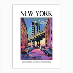 Dumbo Down Under The Manhattan Bridge Overpass Colourful Silkscreen Illustration 1 Poster Art Print