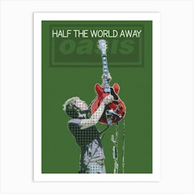 Half The World Away Art Print