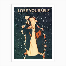 Lose Yourself eminem Art Print