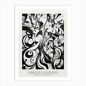Vibrant Contrasts Abstract Black And White 4 Poster Art Print