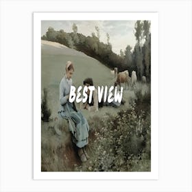 Best View Art Print