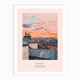 Mornings In Dublin Rooftops Morning Skyline 2 Art Print