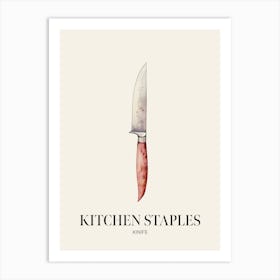 Kitchen Staples Kinife 1 Art Print