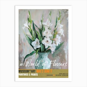A World Of Flowers, Van Gogh Exhibition Gladiolus 2 Art Print