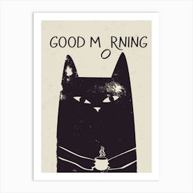 Good Morning  Art Print