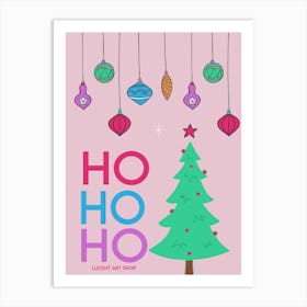Merry Christmas HO HO HO Art Print