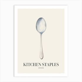 Kitchen Staples Spoon 1 Art Print