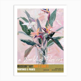 A World Of Flowers, Van Gogh Exhibition Bird Of Paradise 4 Art Print