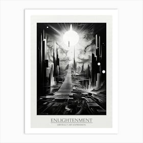 Enlightenment Abstract Black And White 2 Poster Art Print