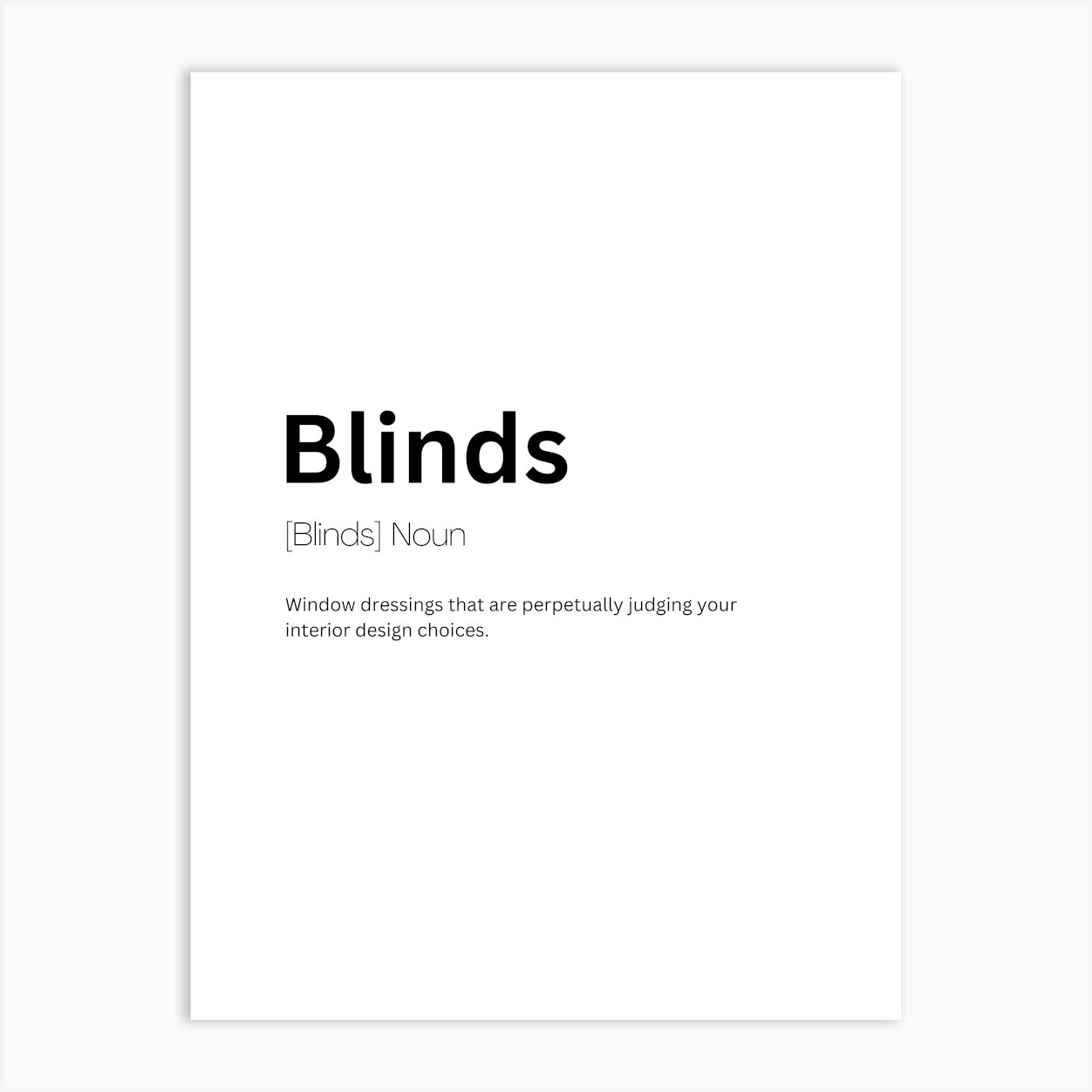 Blinds Definition Meaning Art Print by Kaigozen