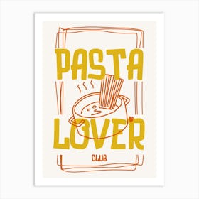 Pasta Lover Club in Red Art Print