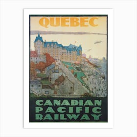Quebec Canada, Chateau Frontenac, Vintage Travel Poster Art Print