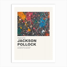 Museum Poster Inspired By Jackson Pollock 4 Art Print