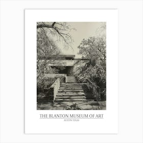 The Blanton Museum Of Art Austin Texas Black And White Drawing 2 Poster Art Print