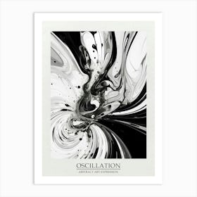 Oscillation Abstract Black And White 3 Poster Art Print