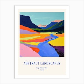 Colourful Abstract Banff National Park Canada 6 Poster Blue Art Print