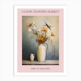 Classic Flowers Market Bird Of Paradise Floral Poster 1 Art Print