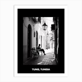 Poster Of Tunis, Tunisia, Mediterranean Black And White Photography Analogue 2 Art Print