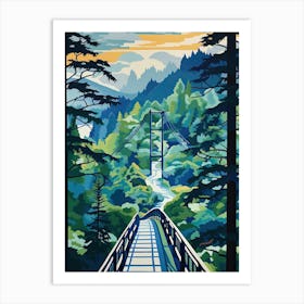 Capilano Suspension Bridge Park, Canada, Colourful 2 Art Print