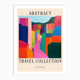 Abstract Travel Collection Poster La Paz Bolivia 1 Art Print