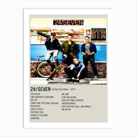 24 Seven By Big Time Rush Art Print