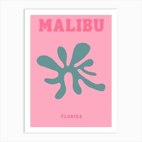 Malibu Florida Art Print