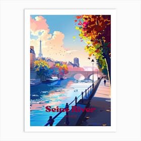 The Seine River Beautiful Travel Art Art Print