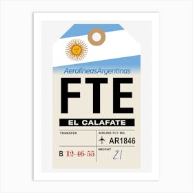 El Calfate (FTE) Argentina Vintage Airline Luggage Tag Art Print