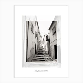Poster Of Rovinj, Croatia, Black And White Old Photo 4 Art Print