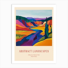 Colourful Abstract Yellowstone National Park 5 Poster Art Print