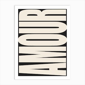 Amour - White & Black Art Print