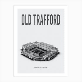 Old Trafford Manchester United Fc Stadium Art Print