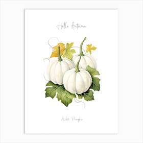 Hello Autumn White Pumpkin Watercolour Illustration 3 Art Print