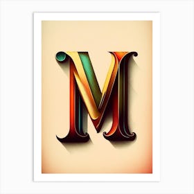 M, Letter, Alphabet Retro Drawing 1 Art Print