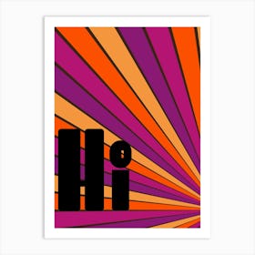 Hi Retro Art Print