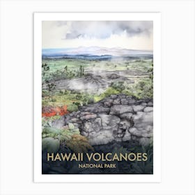 Hawaii Volcanoes National Park Watercolour Vintage Travel Poster 3 Art Print