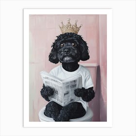 Black Cockapoo Wearing A Crown And Sitting On The Toilet Art Print