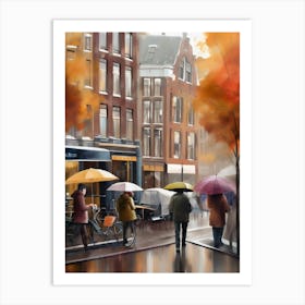 Amsterdam cafes, autumn season, rain, autumn oil colours.Faded colours,People passing on the street, winter clothes, rain umbrellas.6 2 Art Print