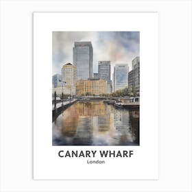 Canary Wharf, London 3 Watercolour Travel Poster Art Print