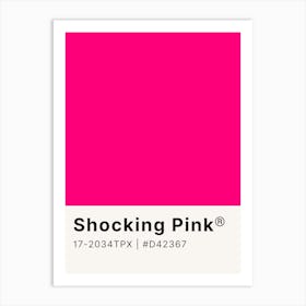 Shocking Pink Art Print