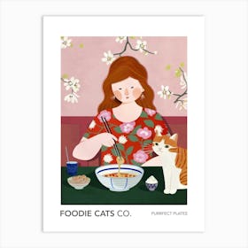 Foodie Cats Co Girl Eating Ramen With A Cat Art Print