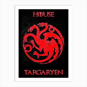 Game Of Thrones House Targaryen 1 Art Print