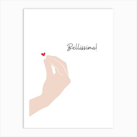 Bellissima! Art Print